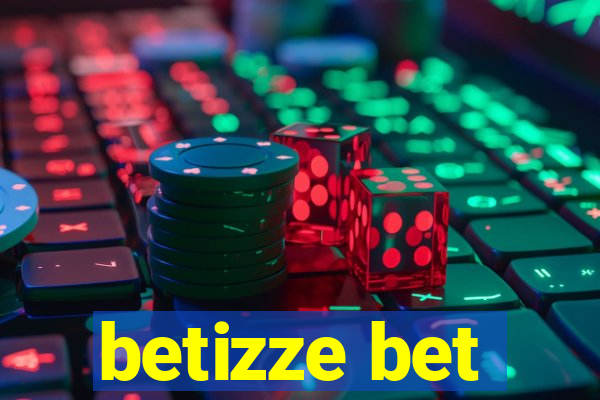 betizze bet